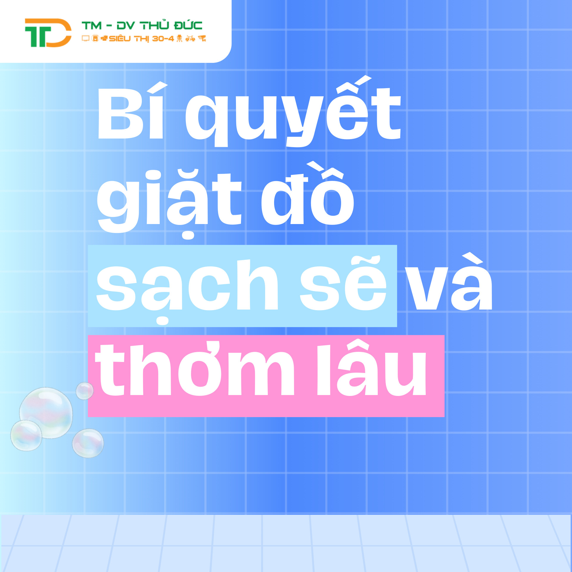 Bí quyết giặt đồ sạch sẽ và thơm lâu